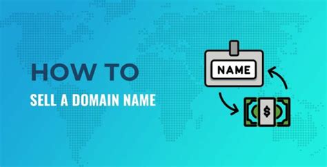 How To Sell A Domain Name A Step By Step Guide For Beginners