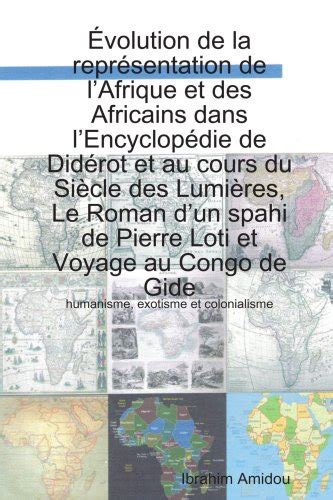 Évolution de la représentation de l Afrique et des Africains dans l