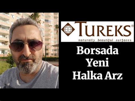 Tureks Turunç Madencilik Halka Arz Onayı Bekliyor YouTube