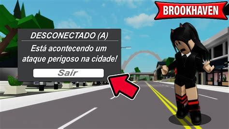 CUIDADO ATAQUE HACKER AGORA NO Brookhaven RP ROBLOX YouTube