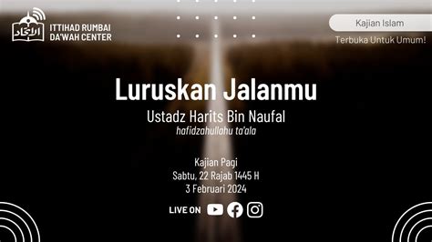 IRDC Tabligh Akbar Ustadz Harits Abu Naufal Luruskan Jalanmu YouTube