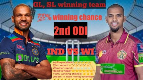 Ind Vs Wi Nd Odi Ind Vs Wi Dream Prediction Ind Vs Wi Dream