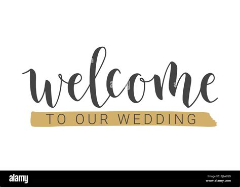 Handwritten Lettering Of Welcome To Our Wedding Template For Banner