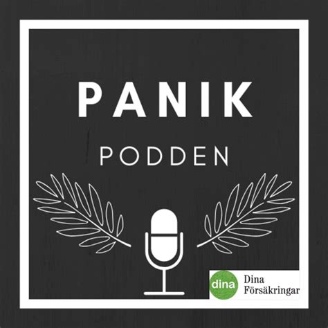 Panik Podden Lyssna Här