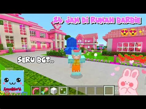 Jam Di Rumah Barbie Seru Banget Drama Kawaii World Youtube