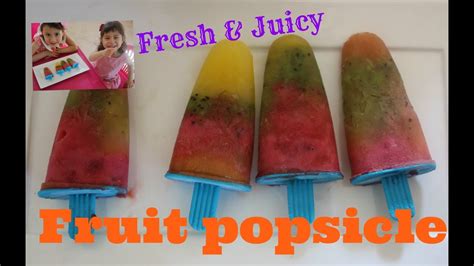 Homemade Colorful Fresh Fruit Popsicle With Hanna And Mia Youtube