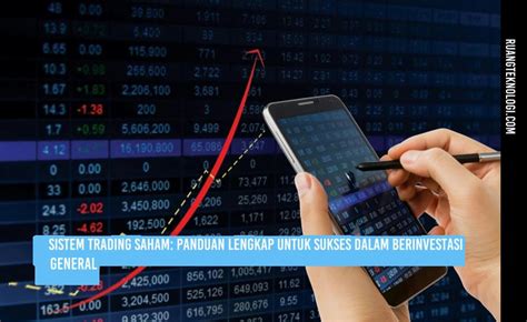 Sistem Trading Saham Panduan Lengkap Untuk Sukses Dalam Berinvestasi