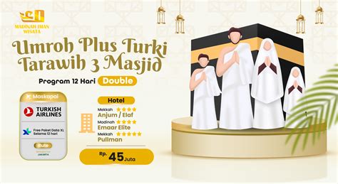 Umroh Plus Turki Tarawih Masjid Maret Bersama Madinah Iman