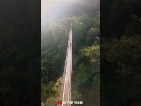 Rengganis Suspension Bridge YouTube