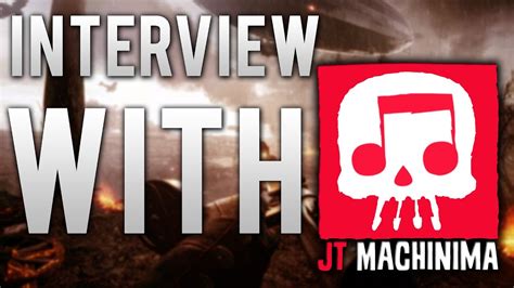 Interview With Jt Machinima Youtube