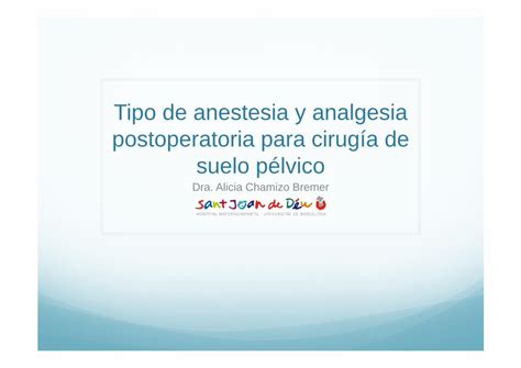 PDF Tipo de anestesia y analgesia postoperatoria para cirugía