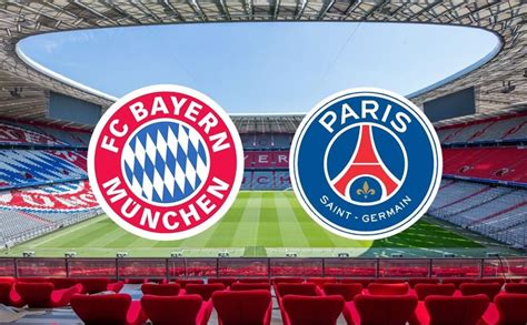 Dự đoán Nhận định Bayern Munich Vs Psg Champions League 20222023