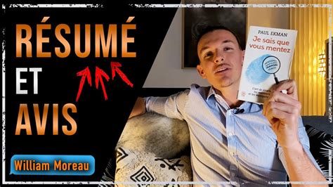 Je Sais Que Vous Mentez R Sum Du Livre De Paul Ekman Et Avis Youtube