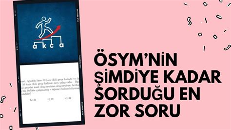 ÖSYMNİN ŞİMDİYE KADAR SORDUĞU EN ZOR SORU Çözemedim Olimpiyat