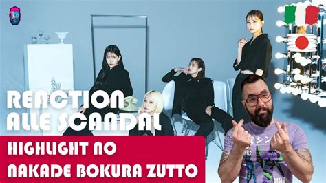 Reaction alle SCANDAL ハイライトの中で僕らずっと ITA LUNGA VITA ALLE SCANDAL