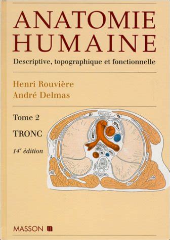 Amazon co jp Anatomie humaine 14e édition Tronc tome 2 本