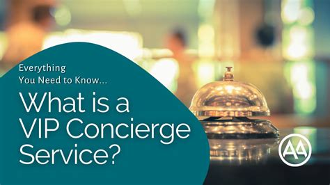 What S A VIP Concierge Service AssistAnt Global Concierge YouTube