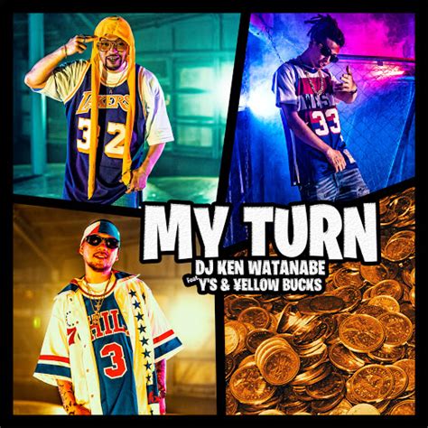 MY TURN Feat Y S ELLOW BUCKS YouTube Music