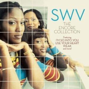 Swv Lyrics Songs And Albums Genius