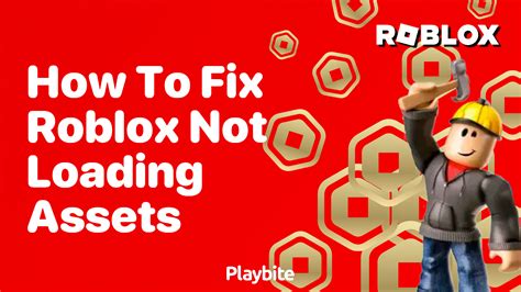 How To Fix Roblox Not Loading Assets Quick Tips Playbite