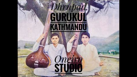 Dhrupad A Classic Art Of Vocal Music W Oneiro Studio Youtube