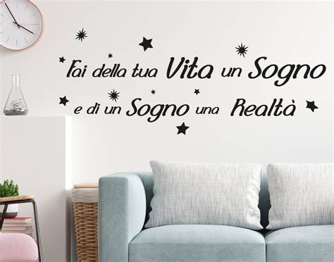 Sticker Design Vi Presenta Adesivo Murale Fai Della Tua Vita Un Sogno