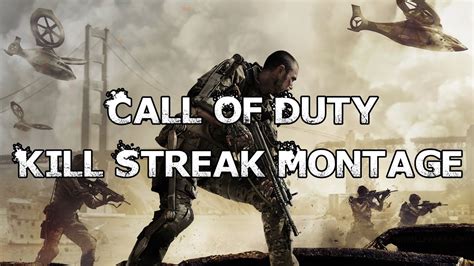 CALL OF DUTY ADVANCED WARFARE Kill Streak Montage YouTube