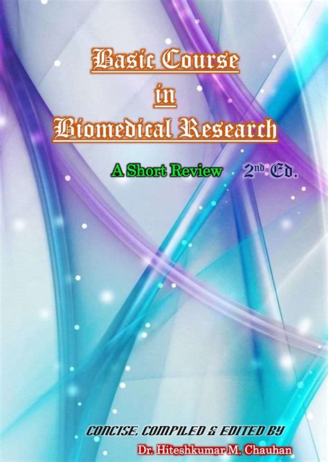 Basic Course In Biomedical Research A Short Review 2nd Edition By