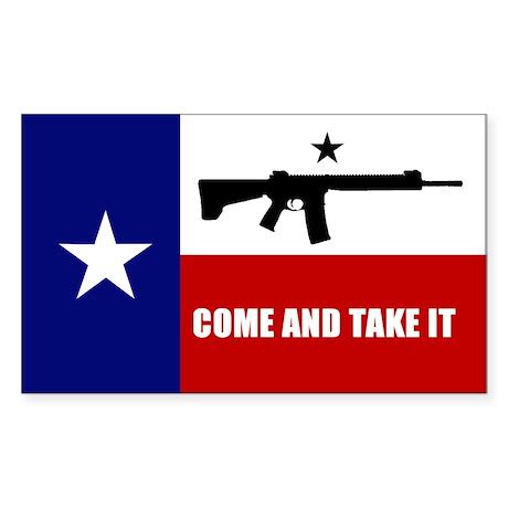 Come and Take It Sticker (Rectangle) by freedomlives1776