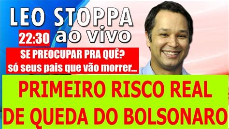 Bolsonaro OU CAI OU RAXA Leo Stoppa Ao Vivo 25 03 YouTube