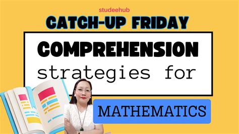 Reading Comprehension Strategy For Mathematics Catch Up Fridaydeped