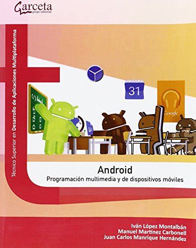 Android Programacion Multimedia Y Dispositivos M Viles Formacion