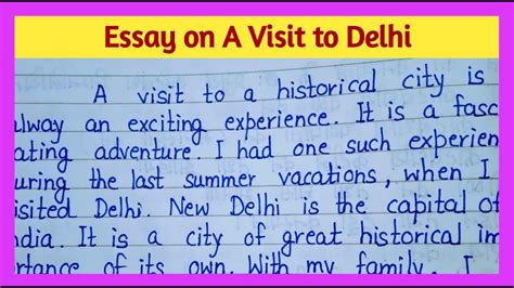 Essay On A Visit To Delhi In English Paragraph On A Visit To Delhi