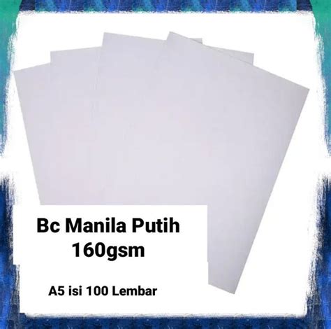 Jual Kertas Bc Manila Putih 160gsm A5 100 Lembar Di Lapak N A S Bukalapak