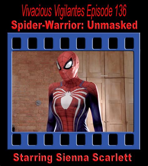 Spider Warrior Unmasked Bluestone S Silk Videos