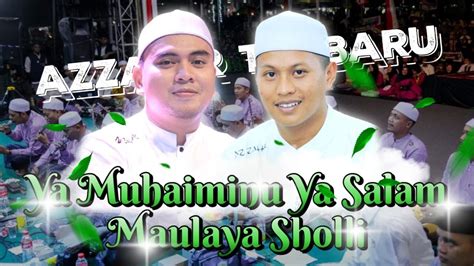 Sholawat Merdu Terbaru Azzahir Ya Muhaiminu Ya Salam Maulaya Sholli