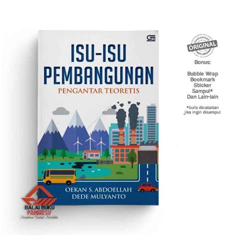 Isu Isu Pembangunan Pengantar Teoritis Dede Mulyanto Dkk Balai