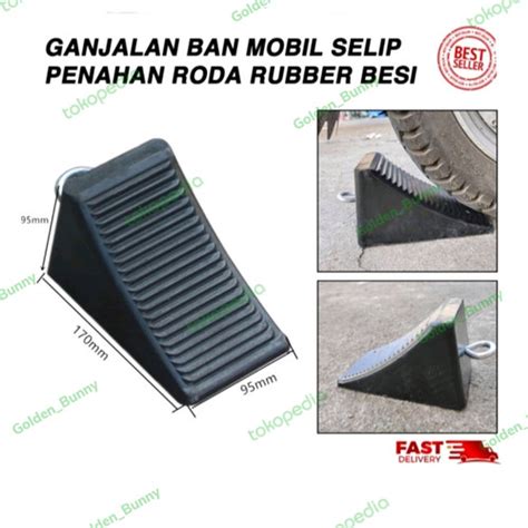 Jual Ganjalan Ban Mobil Parkir Penahan Roda Rubber Wheel Parking