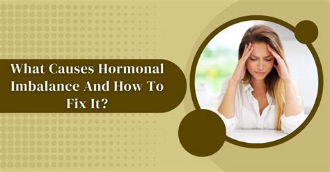 What Causes Hormonal Imbalance And How To Fix It? - Apprize Medical ...