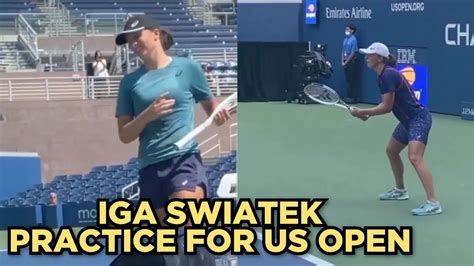 Iga Swiatek Practice For US Open 2022 YouTube