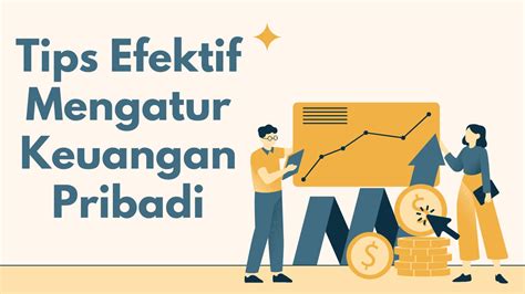 Tips Efektif Mengatur Keuangan Pribadi Aplikasi Dagang Teknologi