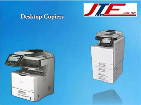 PPT Latest Models Of Desktop Copiers Providing By JTF PowerPoint