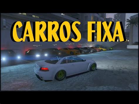 GTA V Online Enconto De Carros FIXA 01 Brasil LIVE 360 YouTube