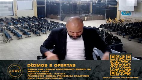 Igreja Apost Lica Casa Firme Live Dos Primog Nitos Prs Ronaldo E