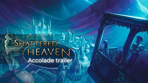 Shattered Heaven Accolade Trailer YouTube