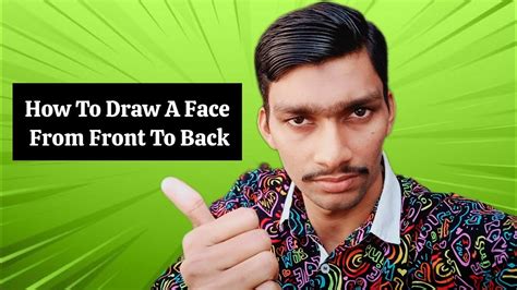 How To Draw A Face From Front To Back Top To Bottom Share My Experience With You Youtube