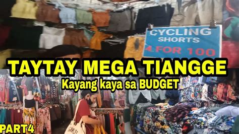 Part4 Taytay Mega Tiangge Bilihan Ng Damit Na Kaya Sa Budget Mga