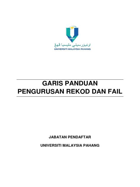 Garis Panduan Pengurusan Rekod Fail Ump Jkpu 2322022 Pdf