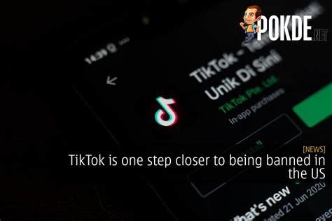 Tiktok Is One Step Closer To Being Banned In The Us Pokde Net