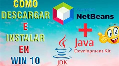 Como Instalar Apache Netbeans En Windows Y Mac Como Instalar Jdk